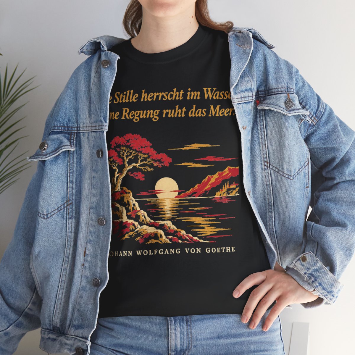 Unisex T-Shirt mit Zitat - Goethe - Tiefe Stille herrscht im Wasser – lifestyle