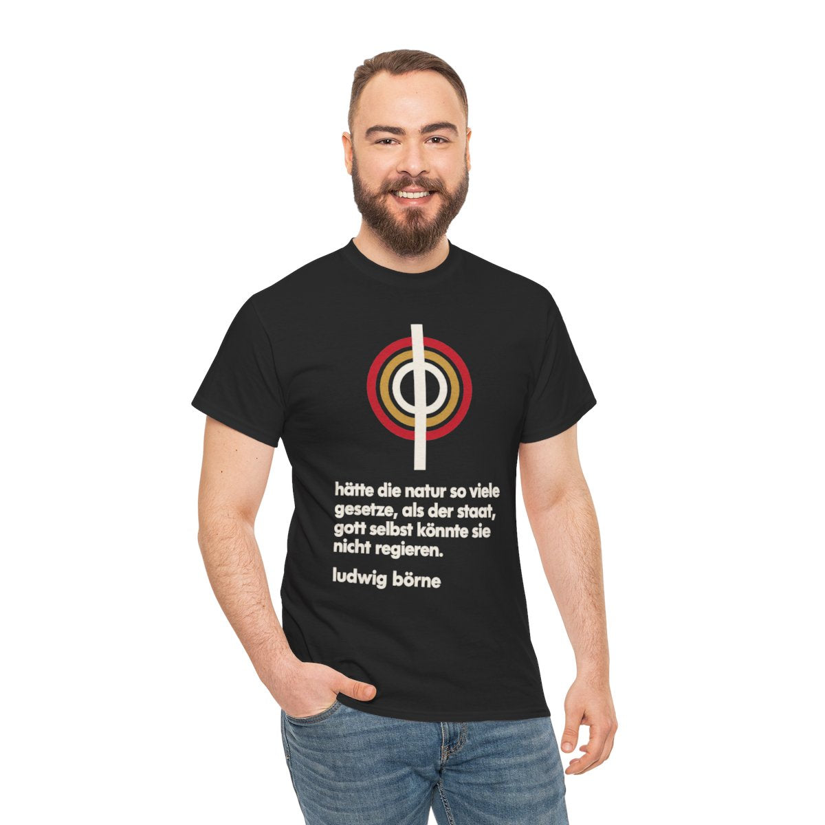 Unisex T-Shirt mit Zitat - Börne - Hätte die Natur so viele Bauhaus – person-3