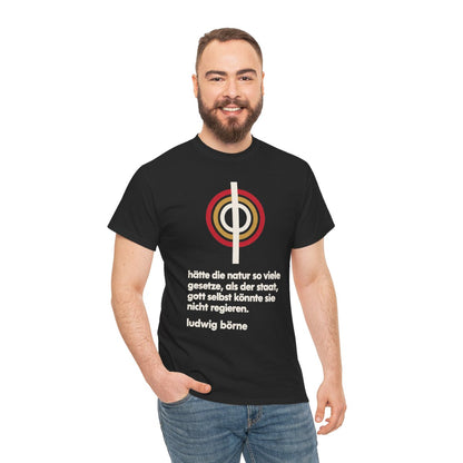 Unisex T-Shirt mit Zitat - Börne - Hätte die Natur so viele Bauhaus – person-3