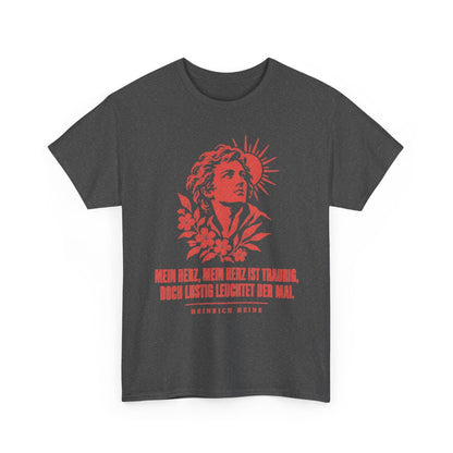 Unisex T-Shirt mit Zitat - Heine - Mein Herz, mein Herz ist traurig – front-2