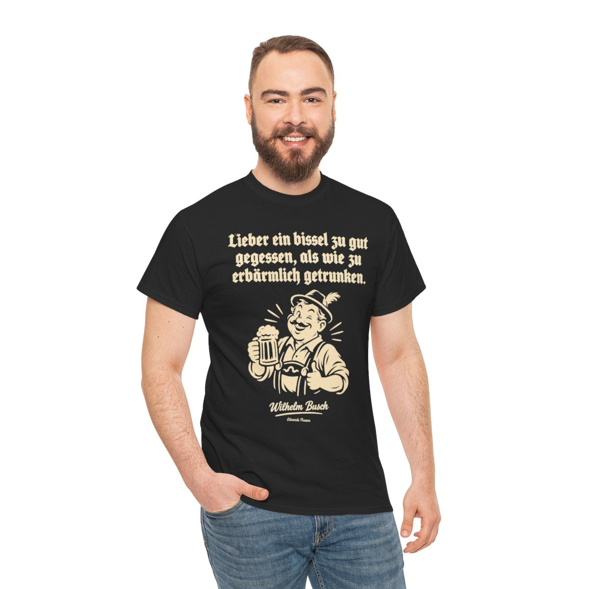Unisex T-Shirt mit Zitat - Busch - Lieber ein bissel zu gut – person-3