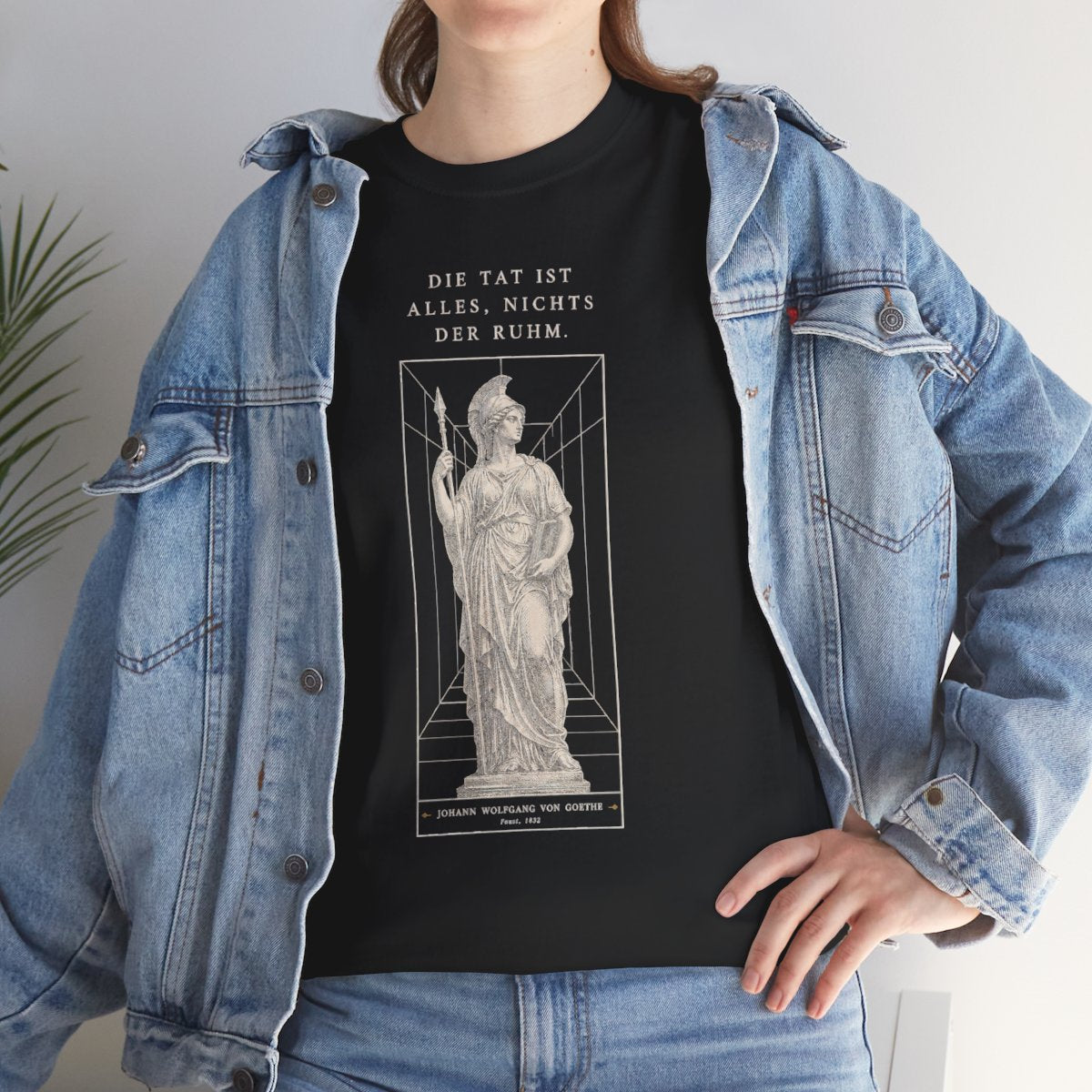 Unisex T-Shirt mit Zitat - Goethe - Die Tat ist alles, nichts der Ruhm – lifestyle