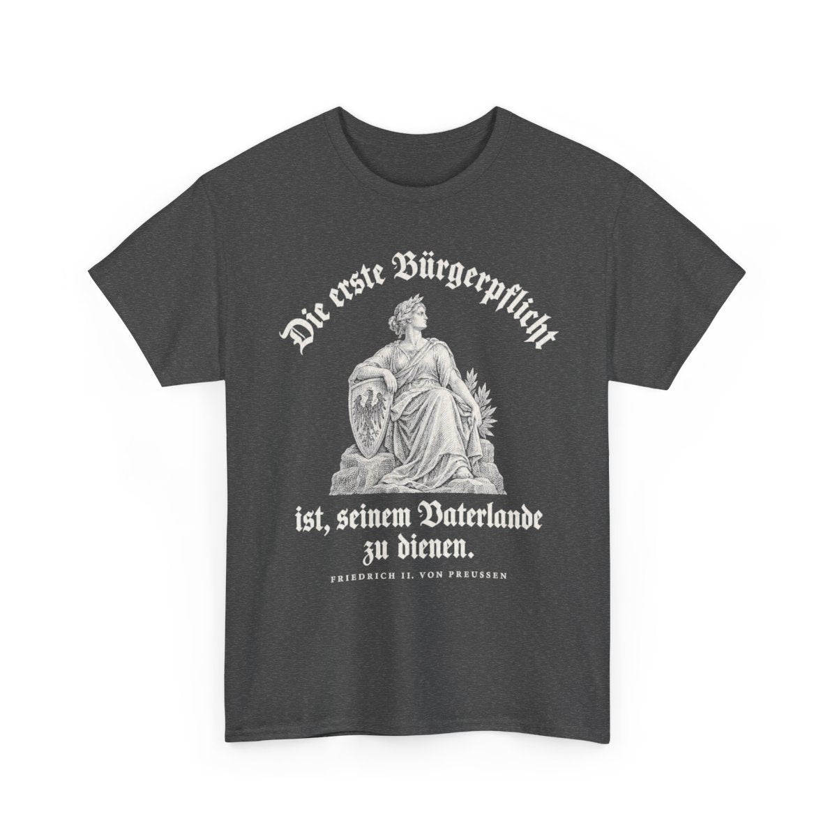 Unisex T-Shirt mit Zitat - Preußen - Die erste Bürgerpflicht Gravur – front-2
