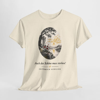 Unisex T-Shirt mit Zitat - Schiller - Auch das Schöne muss sterben – hanging-1