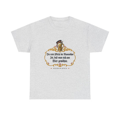 Unisex T-Shirt mit Zitat - Busch - Pflicht der Musensöhne – front