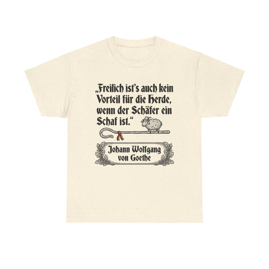 Unisex T-Shirt mit Zitat - Goethe - Schäfer ein Schaf – front