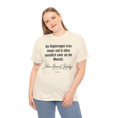 Unisex T-Shirt mit Zitat - Pestalozzi - Die Regierungen irren immer – person-2