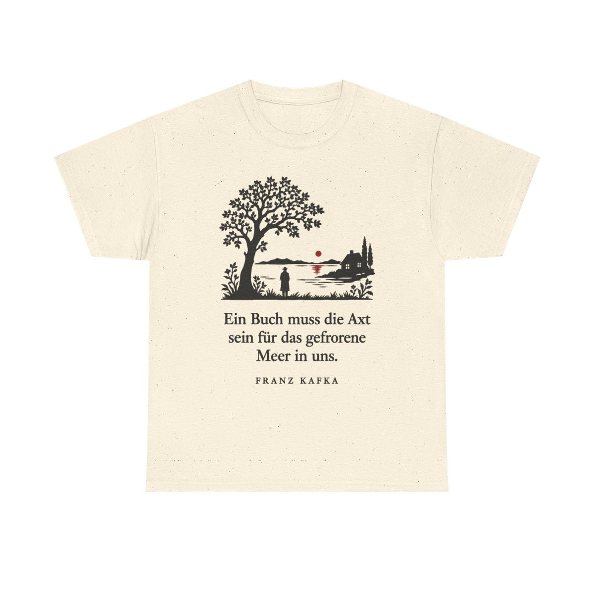 Unisex T-Shirt mit Zitat - Kafka - Ein Buch muss die Axt Scherenschnitt – front