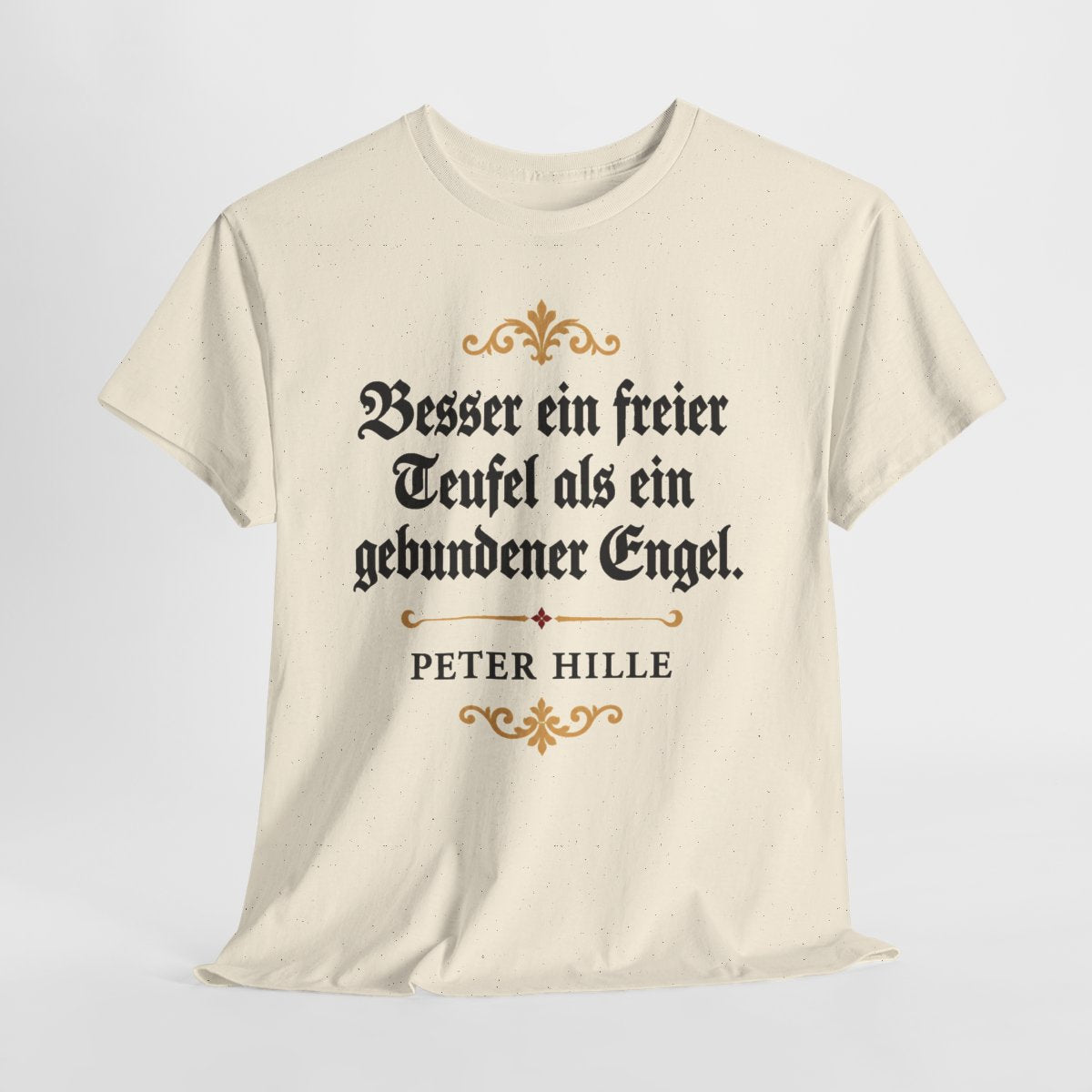 Unisex T-Shirt mit Zitat - Hille - Besser ein freier Teufel Fraktur – hanging-1