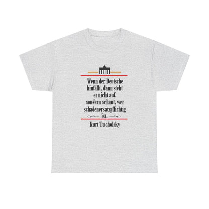 Unisex T-Shirt mit Zitat - Tucholsky - Schadenersatzpflichtig – front