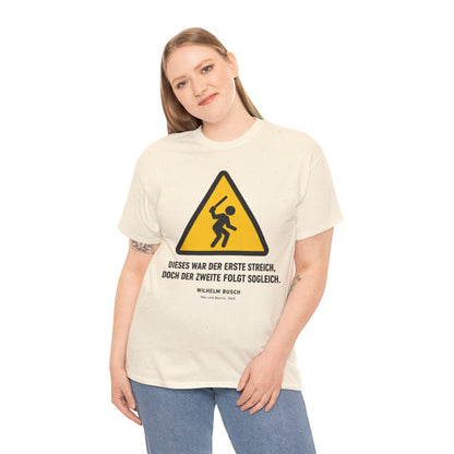 Unisex T-Shirt mit Zitat - Busch - Dieses war der erste Streich – person-2
