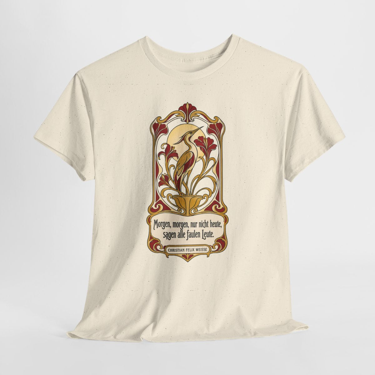 Unisex T-Shirt mit Zitat - Weiße - Morgen, morgen, nur nicht heute Jugendstil – hanging-1