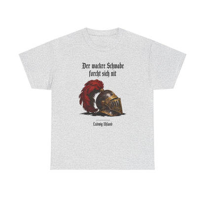 Unisex T-Shirt mit Zitat - Uhland - Der wackre Schwabe – front