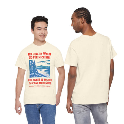Unisex T-Shirt mit Zitat - Goethe - Ich ging im Walde – duo