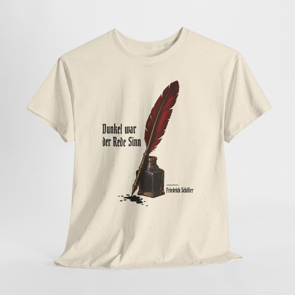 Unisex T-Shirt mit Zitat - Schiller - Dunkel war der Rede Sinn Stillleben – hanging-1