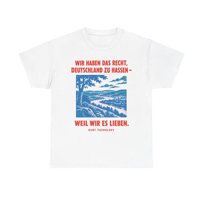 Unisex T-Shirt mit Zitat - Tucholsky - Wir haben das Recht – front