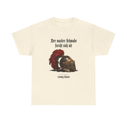 Unisex T-Shirt mit Zitat - Uhland - Der wackre Schwabe – front