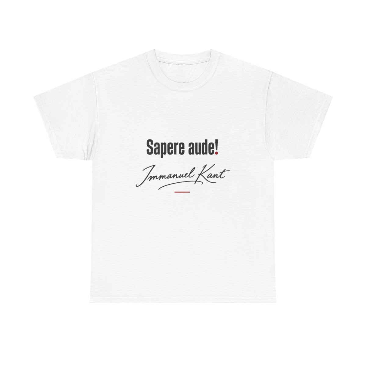 Unisex T-Shirt mit Zitat - Kant - Sapere aude Signatur – front