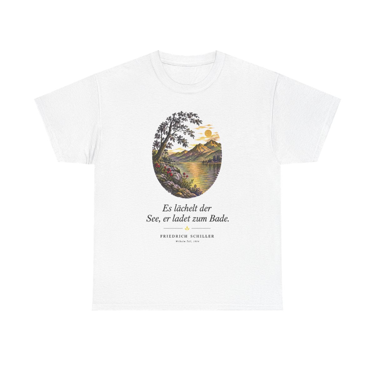Unisex T-Shirt mit Zitat - Schiller - Es lächelt der See – front