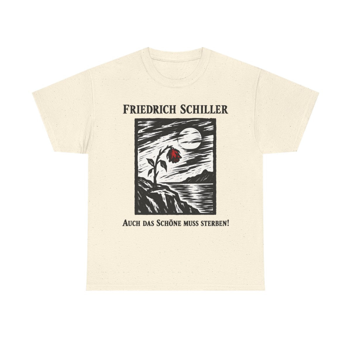 Unisex T-Shirt mit Zitat - Schiller - Auch das Schöne muss sterben Holzschnitt – front