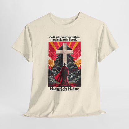 Unisex T-Shirt mit Zitat - Heine - Gott wird mir verzeihen – hanging-1
