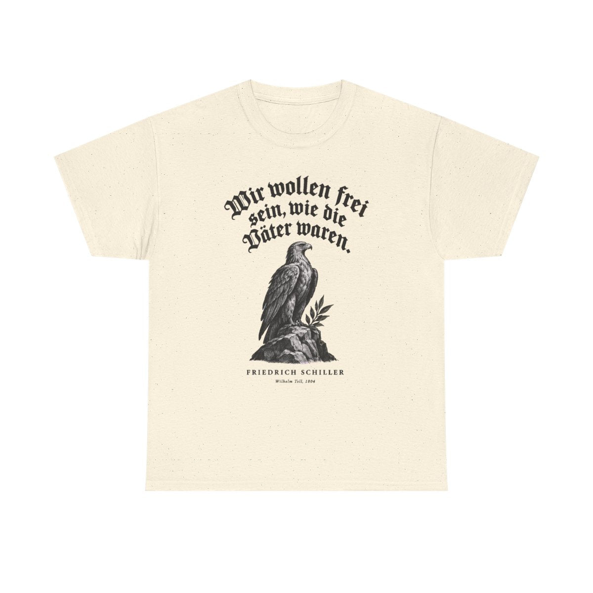 Unisex T-Shirt mit Zitat - Schiller - Wir wollen frei sein Gravur – front