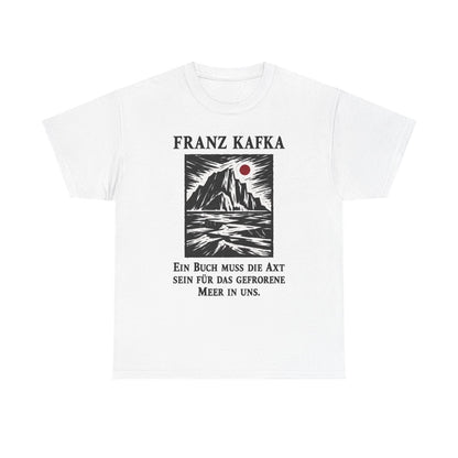Unisex T-Shirt mit Zitat - Kafka - Ein Buch muss die Axt Holzschnitt – front