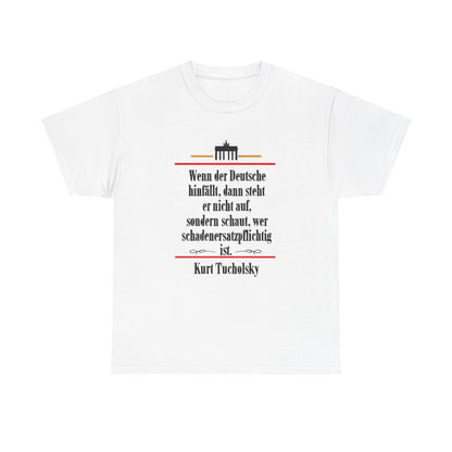Unisex T-Shirt mit Zitat - Tucholsky - Schadenersatzpflichtig – front