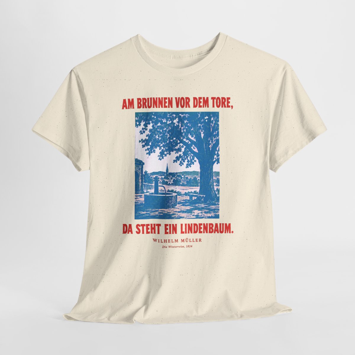 Unisex T-Shirt mit Zitat - Müller - Am Brunnen vor dem Tore Plakat – hanging-1