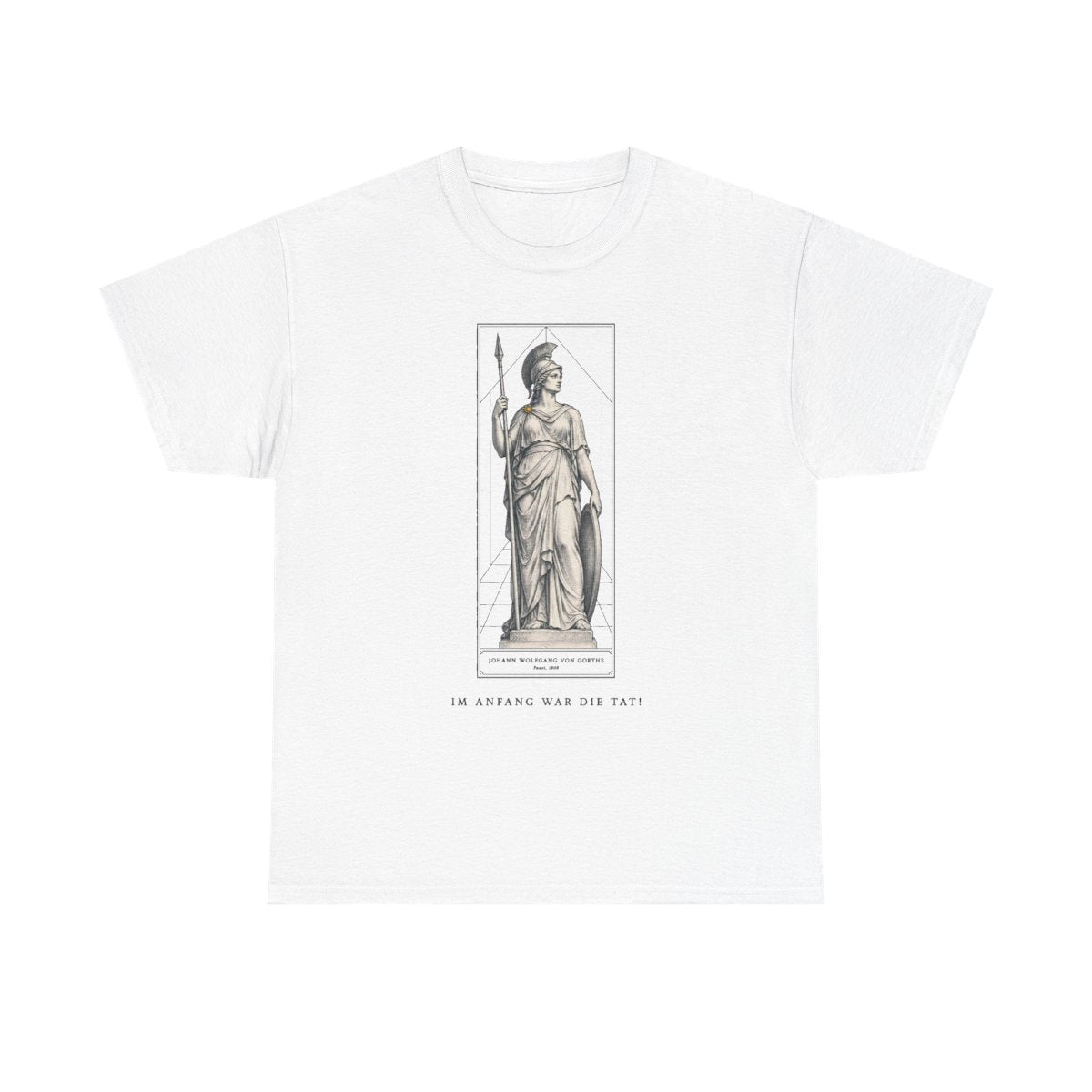 Unisex T-Shirt mit Zitat - Goethe - Im Anfang war die Tat – front