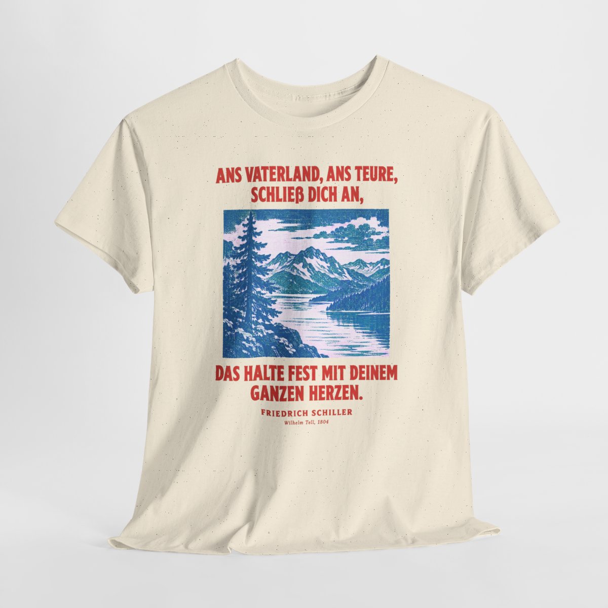 Unisex T-Shirt mit Zitat - Schiller - Ans Vaterland, ans teure, schließ dich an – hanging-1