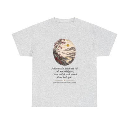 Unisex T-Shirt mit Zitat - Goethe - Füllest wieder Busch und Tal – front