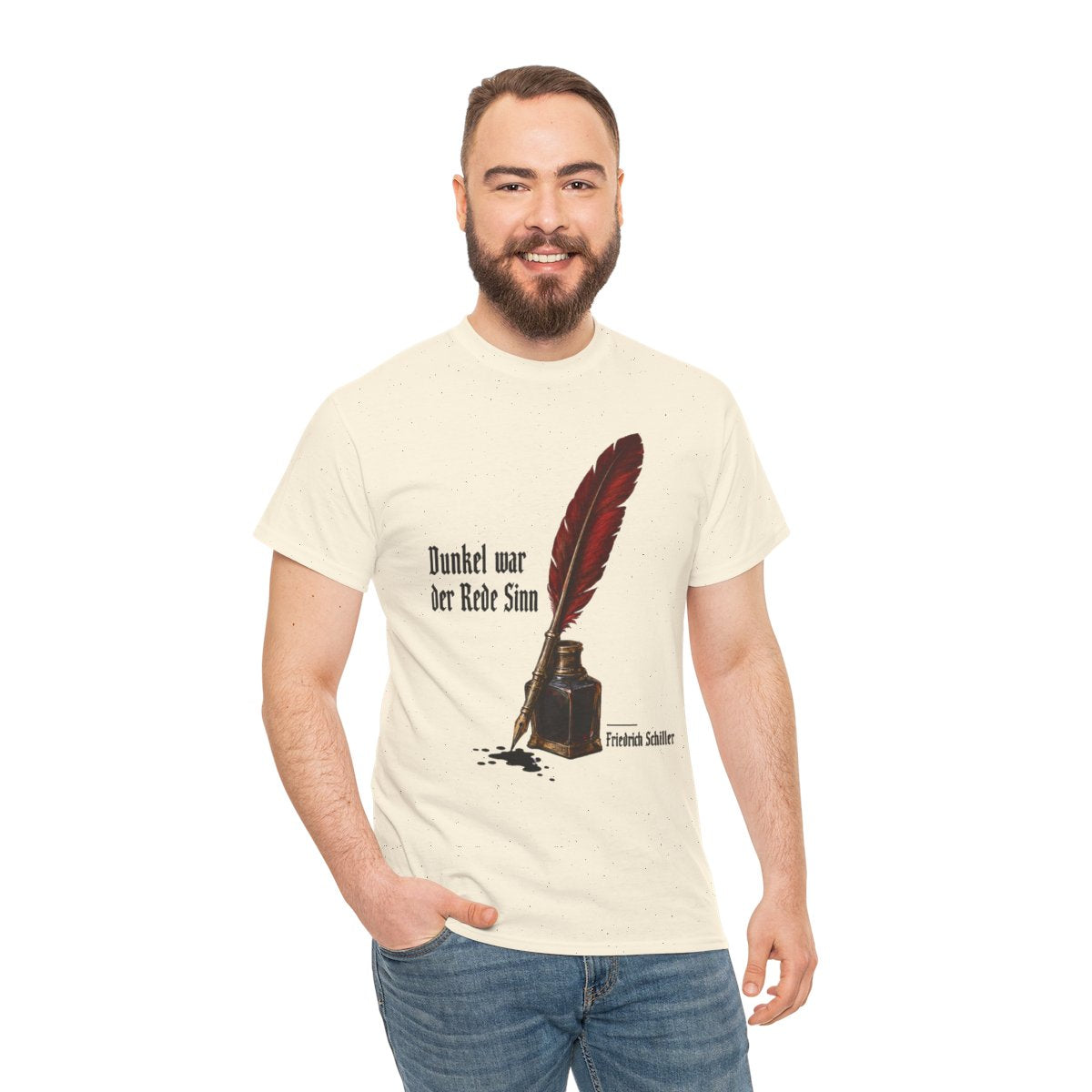 Unisex T-Shirt mit Zitat - Schiller - Dunkel war der Rede Sinn Stillleben – person-3