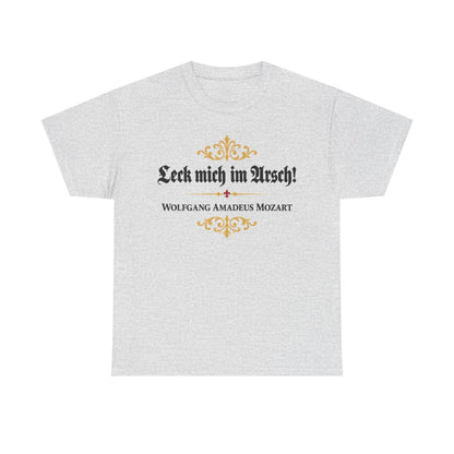 Unisex T-Shirt mit Zitat - Mozart - Leck mich im Arsch – front