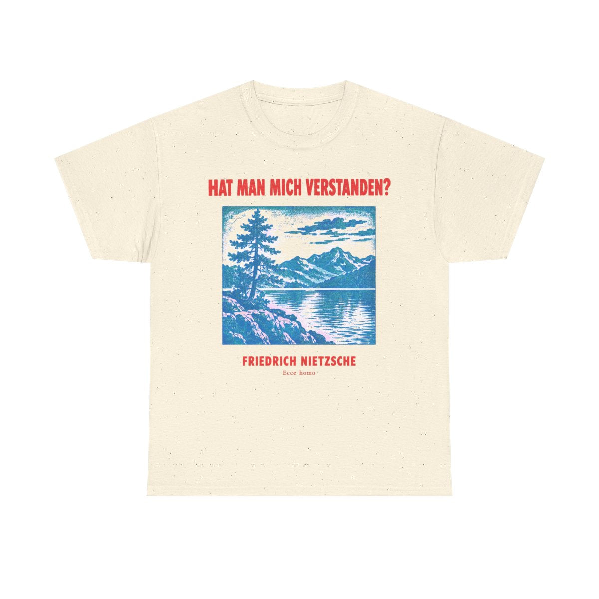 Unisex T-Shirt mit Zitat - Nietzsche - Hat man mich verstanden Plakat – front