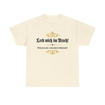 Unisex T-Shirt mit Zitat - Mozart - Leck mich im Arsch – front