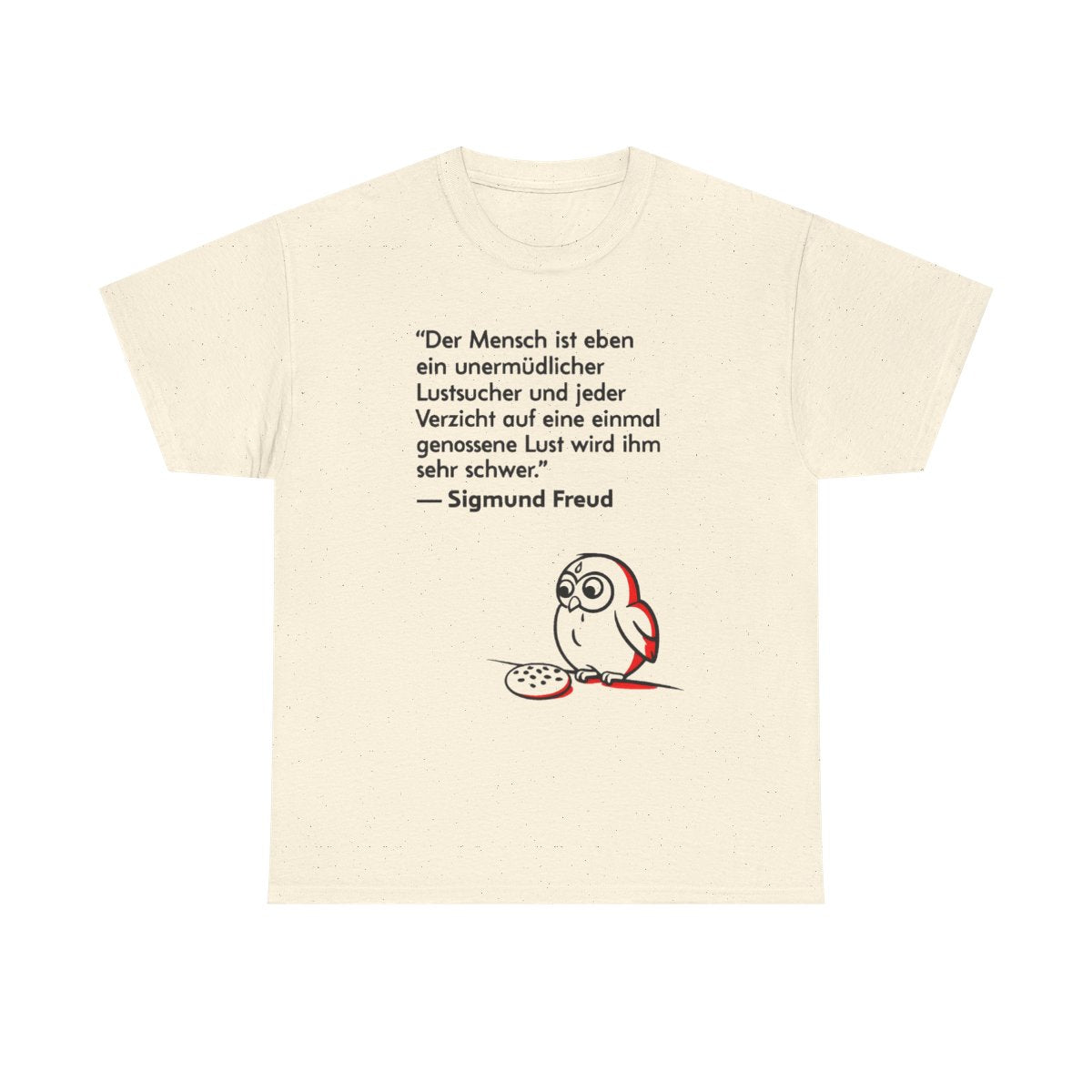 Unisex T-Shirt mit Zitat - Freud - Unermüdlicher Lustsucher – front