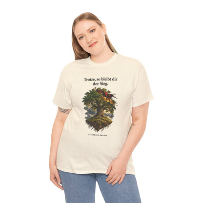 Unisex T-Shirt mit Zitat - Hebbel - Trotze so bleibt dir der Sieg – person-2
