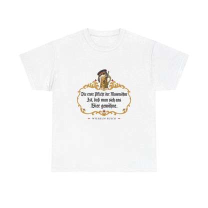 Unisex T-Shirt mit Zitat - Busch - Pflicht der Musensöhne – front