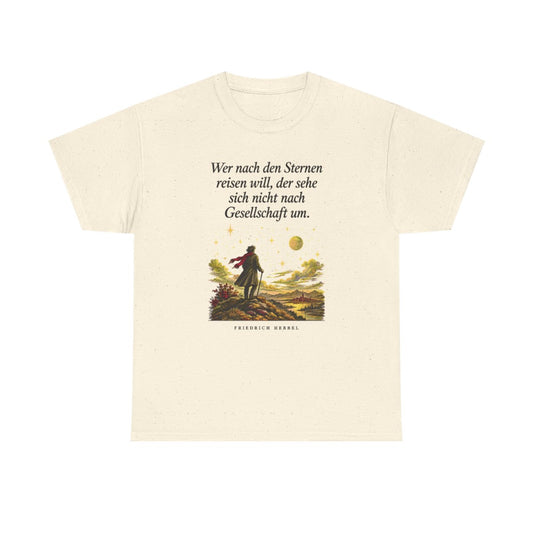 Unisex T-Shirt mit Zitat - Hebbel - Nach den Sternen reisen – front