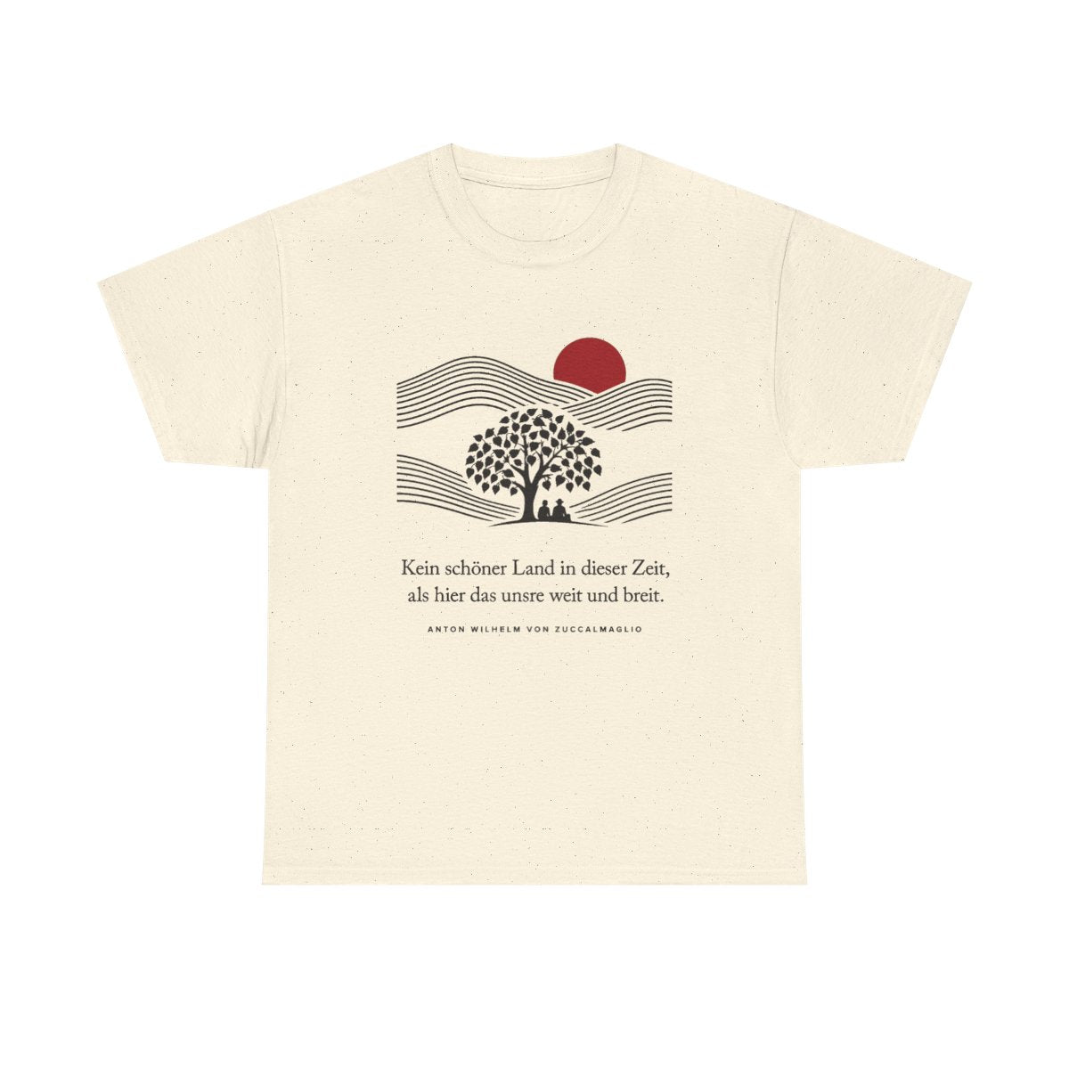 Unisex T-Shirt mit Zitat - Zuccalmaglio - Kein schöner Land – front
