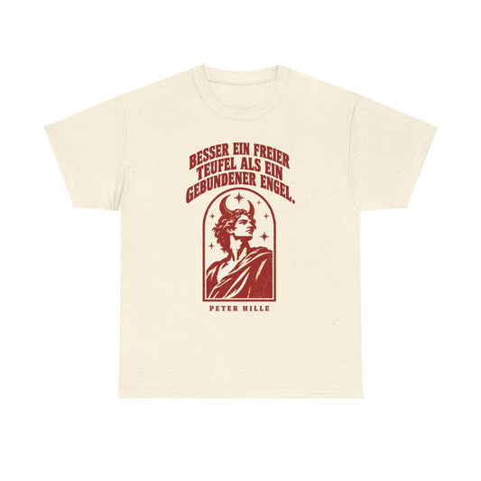 Unisex T-Shirt mit Zitat - Hille - Besser ein freier Teufel Vintage – front