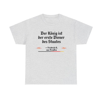 Unisex T-Shirt mit Zitat - Friedrich II. - Erster Diener des Staates – front