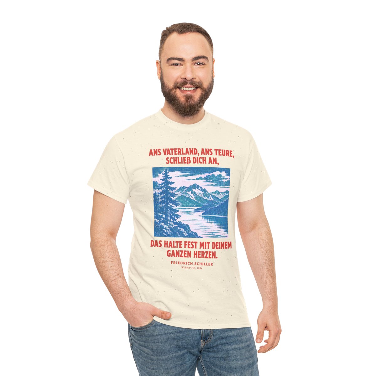 Unisex T-Shirt mit Zitat - Schiller - Ans Vaterland, ans teure, schließ dich an – person-3