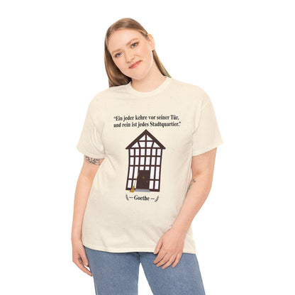 Unisex T-Shirt mit Zitat - Goethe - Vor seiner Tür kehren – person-2