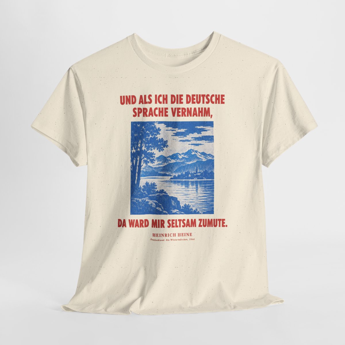 Unisex T-Shirt mit Zitat - Heine - Und als ich die deutsche Sprache vernahm – hanging-1