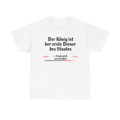 Unisex T-Shirt mit Zitat - Friedrich II. - Erster Diener des Staates – front