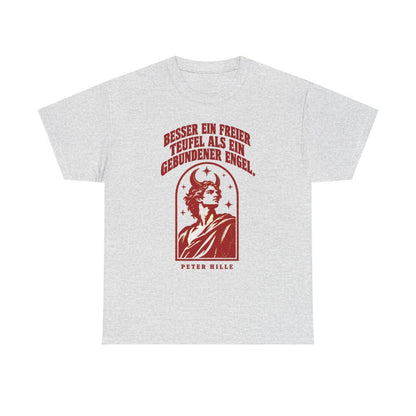 Unisex T-Shirt mit Zitat - Hille - Besser ein freier Teufel Vintage – front