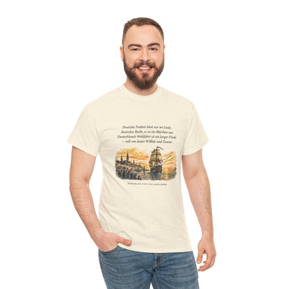 Unisex T-Shirt mit Zitat - Fallersleben - Deutsche Freiheit lebet nur im Liede – person-3