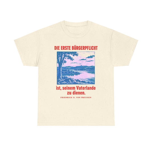 Unisex T-Shirt mit Zitat - Preußen - Die erste Bürgerpflicht – front